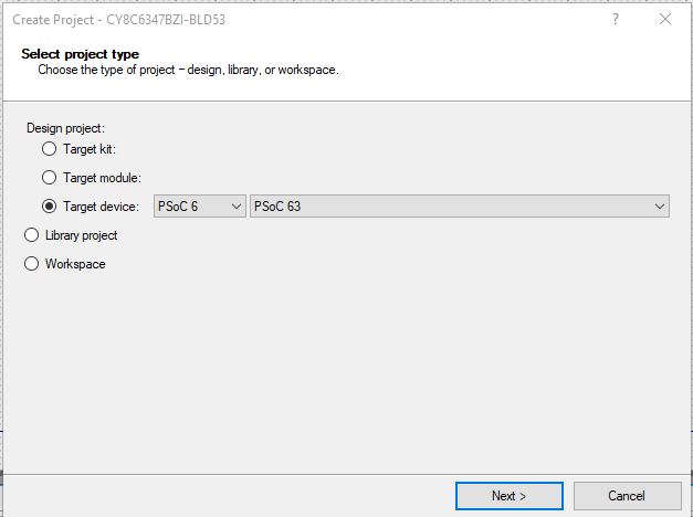 PSoC Creator Specify Project Type